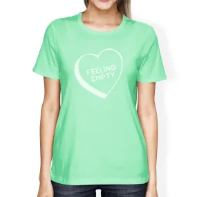 Feeling Empty Heart Women's Mint Cotton Short Sleeve T Shirt