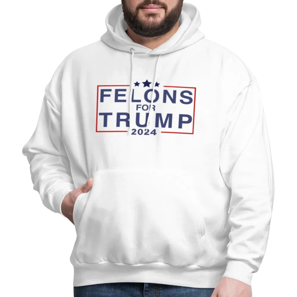 Felons for Trump 2024 Hoodie