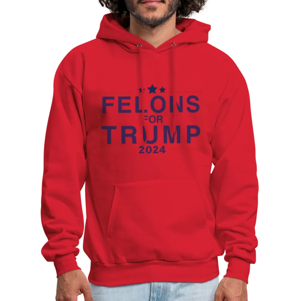 Felons for Trump 2024 Hoodie