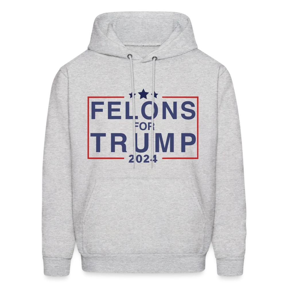 Felons for Trump 2024 Hoodie