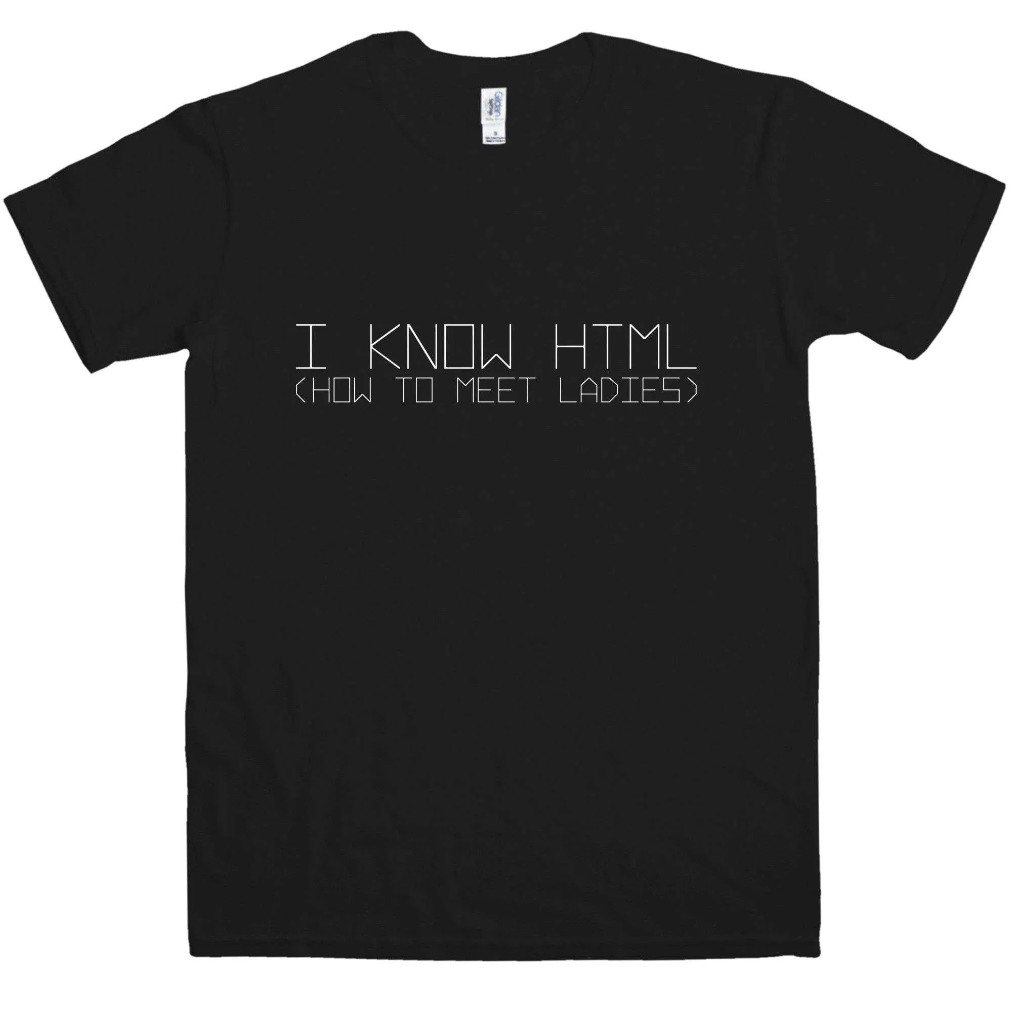 Geek I Know Html T-Shirt