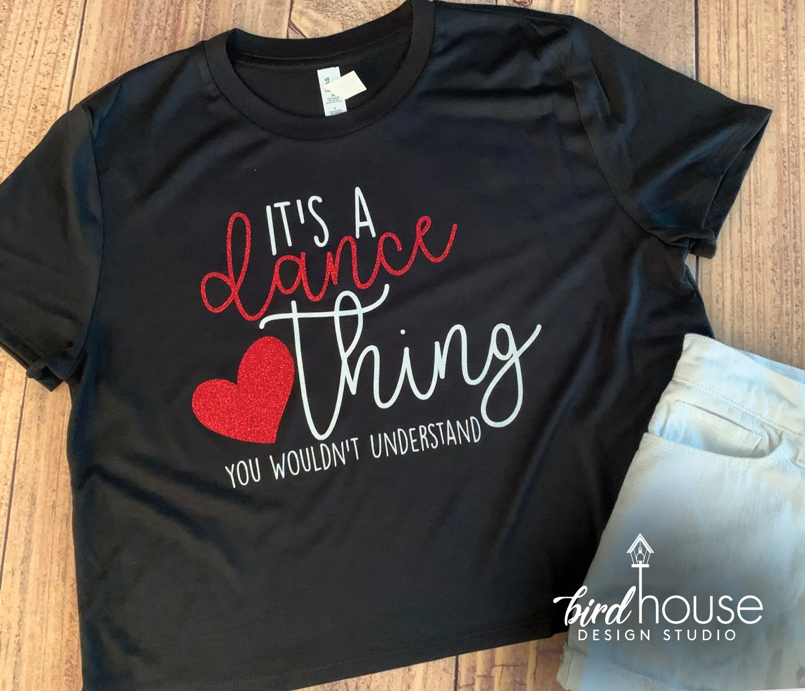 It's a Dance thing You Wouldn't Understand Shirt, Any Color, Dance Studio