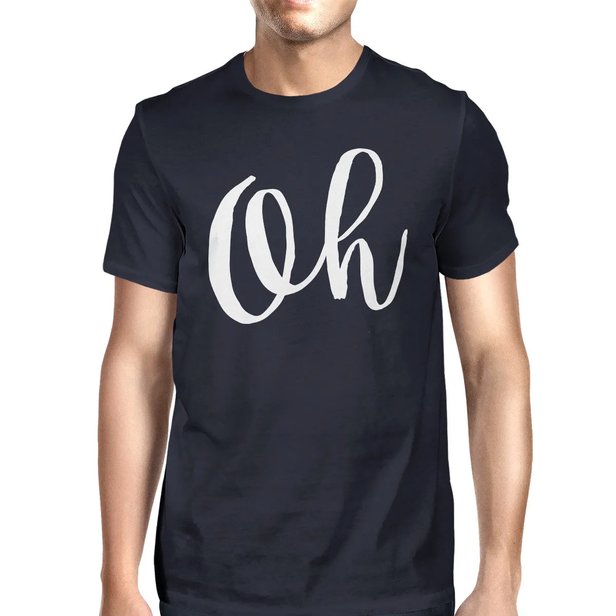 Oh Men Navy T-shirts Funny Short Sleeve Typographic T-shirt